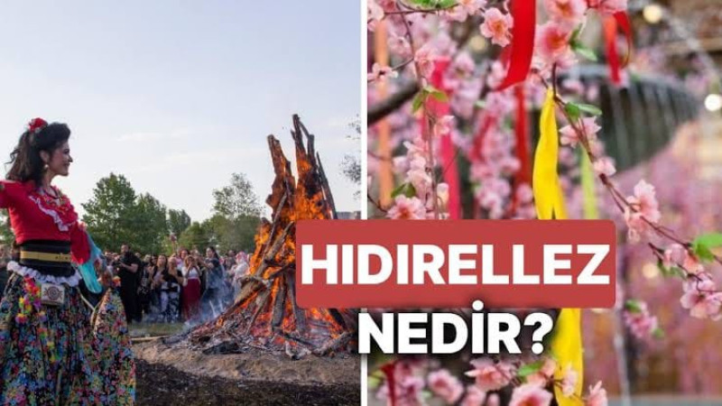 Hıdırellez nedir?